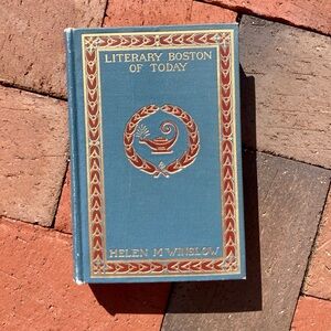 1902 Literary Boston of To-day Brahmin Antique Book Julia Ward Howe New England